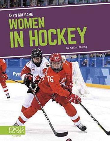 Women in Hockey (She's Got Game)(Paperback)