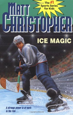 Ice Magic (Matt Christopher Sports Series)(Paperback)