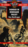 Danger in Dinosaur Valley (Screech Owls Series #10)(Paperback)