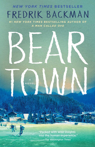 Beartown: A Novel (Paperback)
